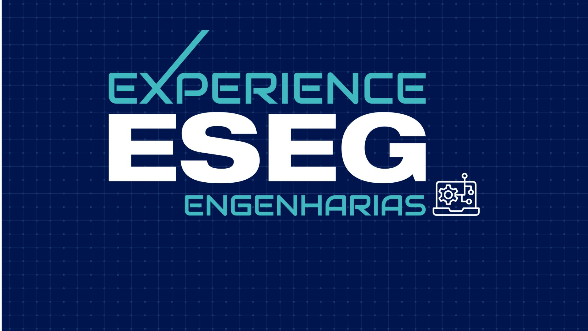 Experience ESEG Engenharias 2026